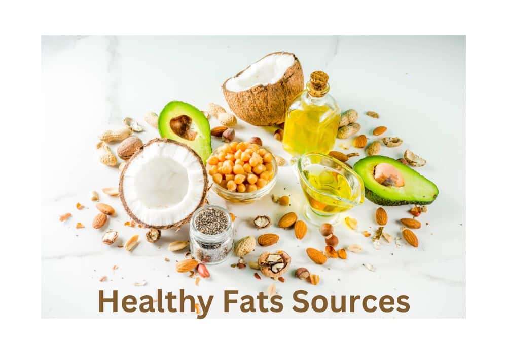 Healthy Fats Sources of Foods