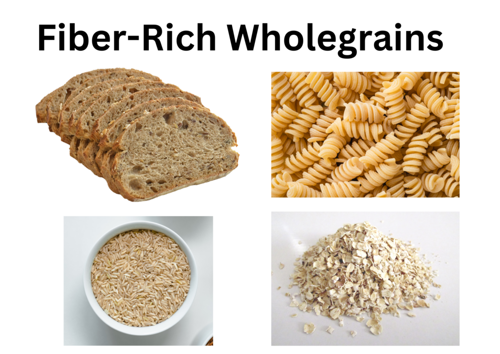 Fiber-rich Wholegrains such as wholemeal bread, pasta, rice and corn flakes