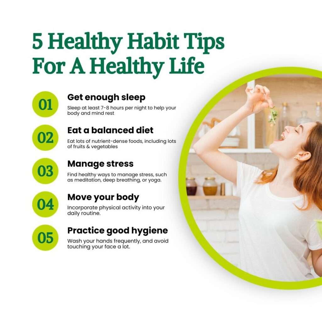 5 Healthy Habit Tips for a Healthy Life